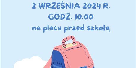 Powiększ grafikę: rozpoczecie-roku-szkolnego-2024-2025-551123.jpg