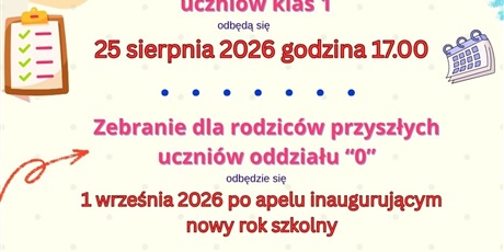 Powiększ grafikę: Zebrania z Rodzicami/Opiekunami uczniów klas pierwszych i oddziału "0"